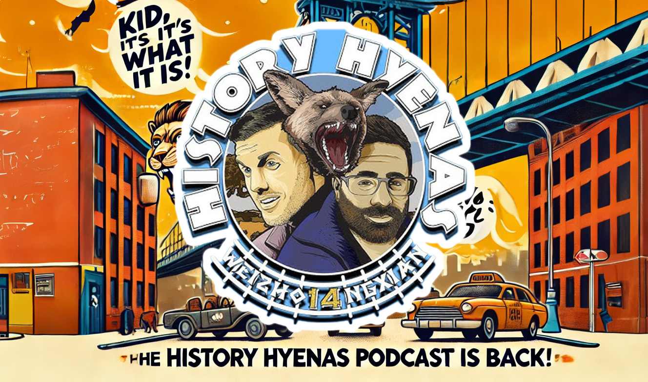 History Hyenas is back